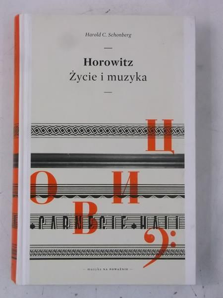 Horowitz. Życie i muzyka