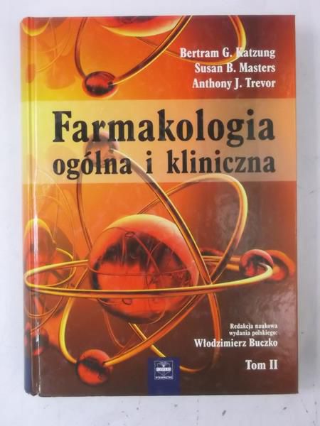 Farmakologia ogólna i kliniczna, Tom 2