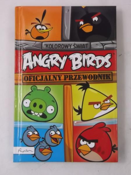 Angry Bird. Oficjalny przewodnik
