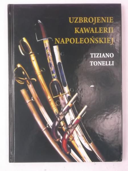 Uzbrojenie Kawalerii Napoleońskiej