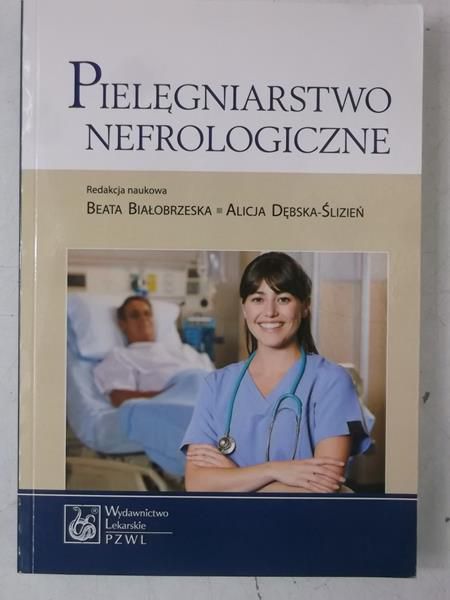 Pielęgniarstwo nefrologiczne