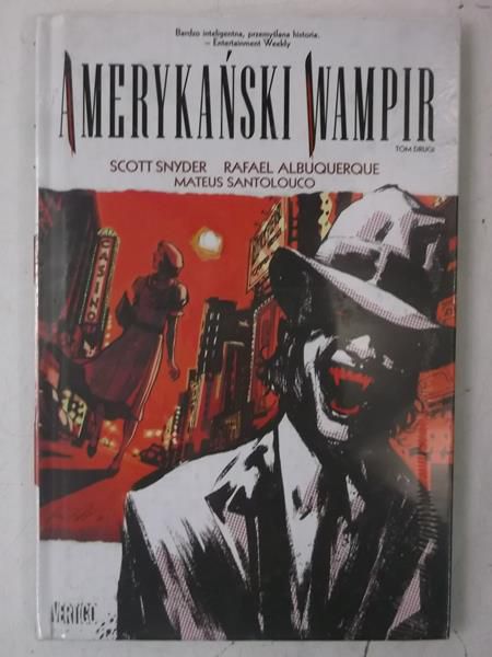 Snyder Ascott - Amerykański wampir, Tom II, Nowa