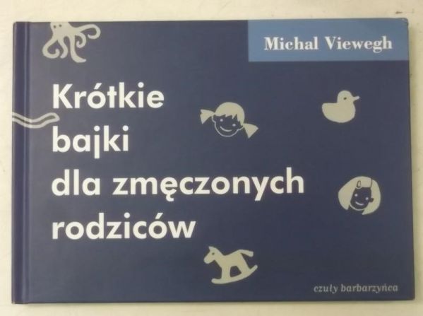 Krótkie bajki dla zmęczonych rodziców, Nowa