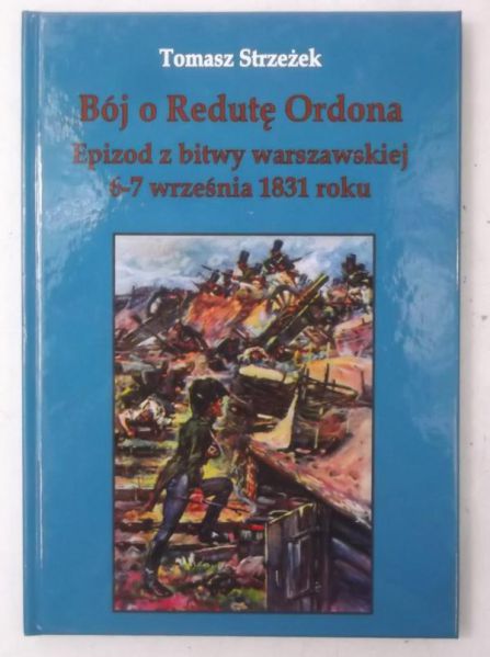 Bój o Redutę Ordona, Nowa