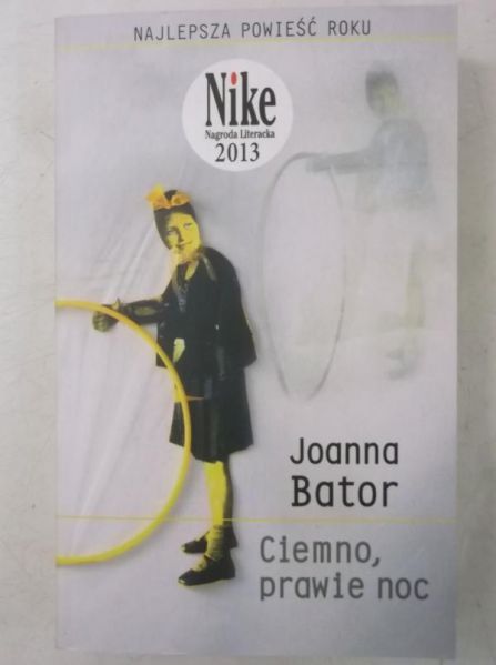 Bator Joanna - Ciemno, prawie noc