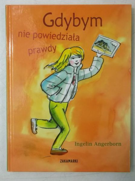 Gdybym nie powiedziała prawdy
