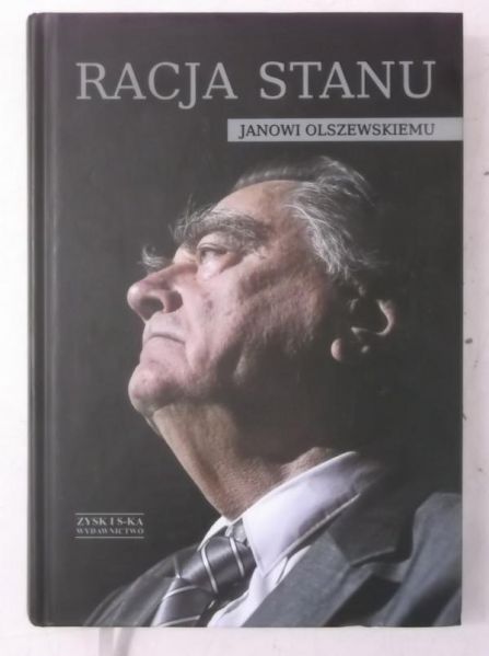 Racja stanu Janowi Olszewskiemu