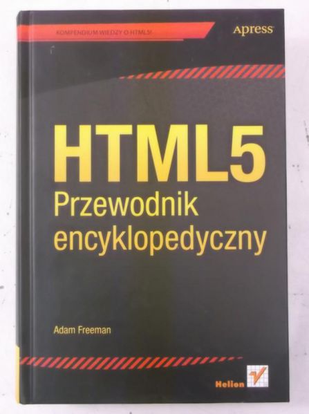 HTML 5. Przewodnik encyklopedyczny