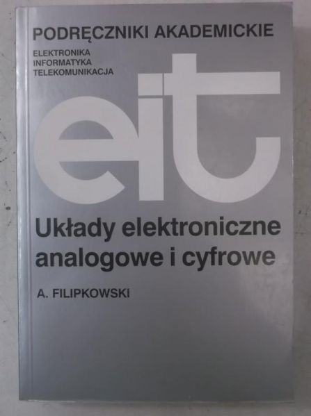 Filipkowski A. - Układy elektroniczne analogowe i cyfrowe