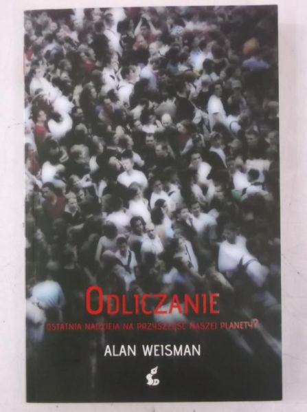 Odliczanie. Ostatnia nadzieja na przyszłość naszej planety?, Nowa