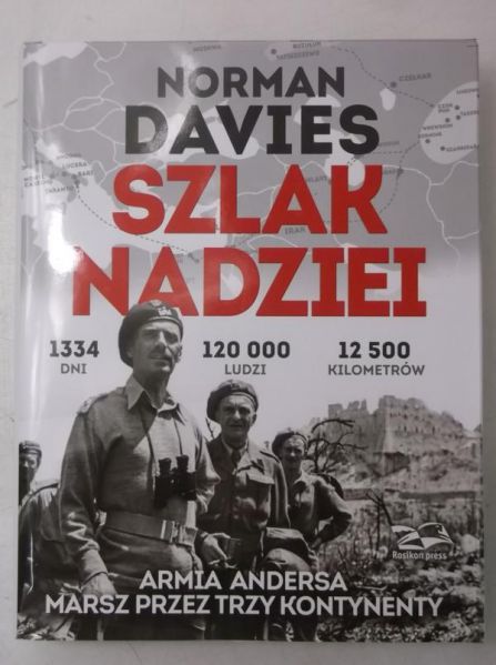 Davies Norman - Szlar nadziei. Armia Andersa marsz przez trzy kontynenty
