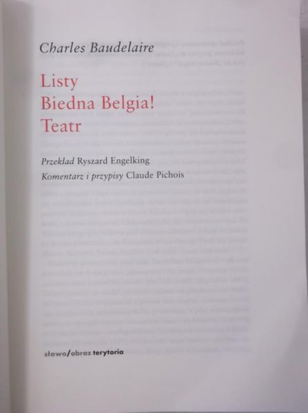 Baudelaire Charles - Pisma: Listy. Biedna Belgia!Teatr