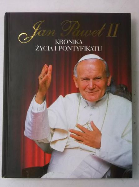 Nowak Andrzej - Jan Paweł II. Kronika życia i Pontyfikatu, Nowa
