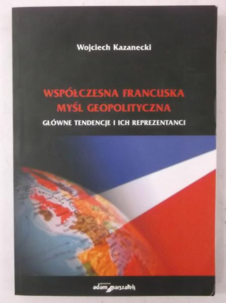 Współczesna francuska myśl geopolityczna