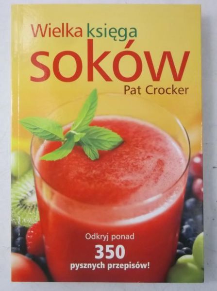 Crocker Pat - Wielka księga soków