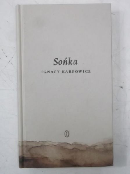 Karpowicz Ignacy - Sońka, Nowa