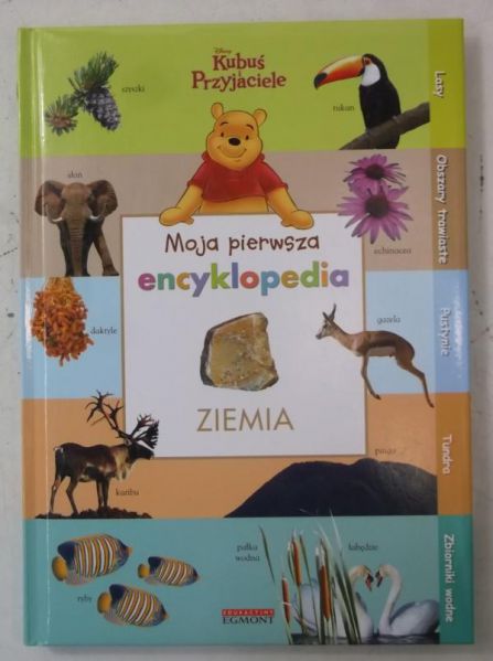 Moja pierwsza encyklopedia. Ziemia
