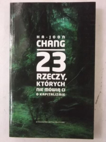 23 rzeczy, których nie mówią ci o kapitaliźmie, Nowa