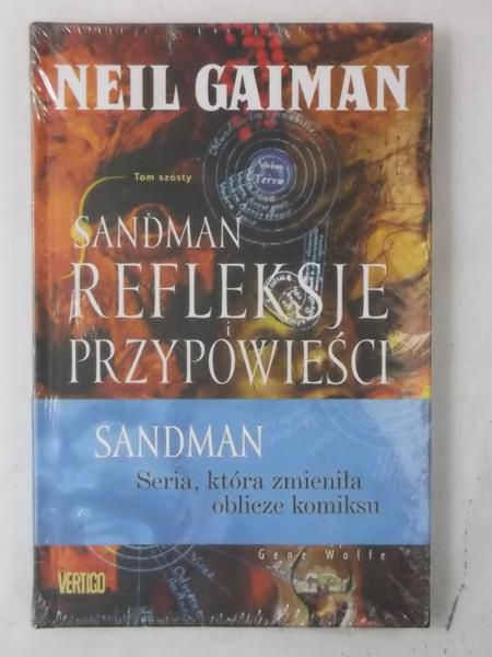 Gaiman Neil - Sandman: Refleksje i przypowieści, Tom 6, Nowa
