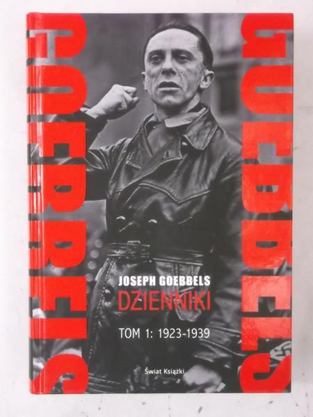 Goebbels Joseph - Dzienniki, Tom I