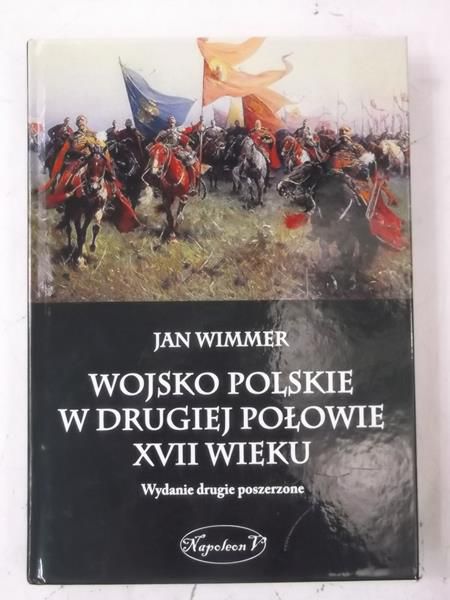 Wojsko Polskie w drugiej połowie XVII wieku
