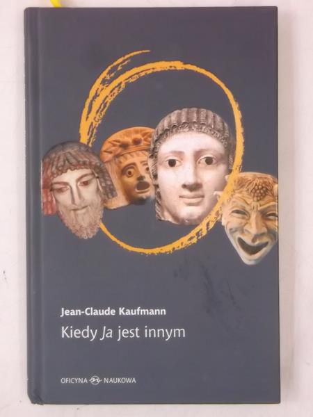 Kiedy Ja jest innym