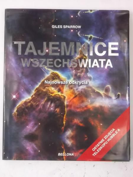 Tajemnice  wszechświata. Najnowsze odkrycia