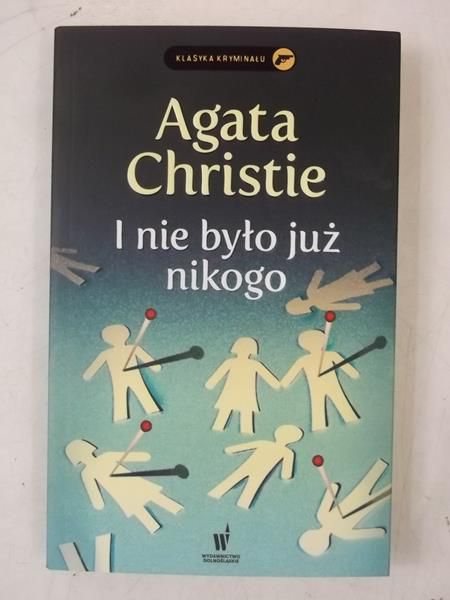 Christie Agatha - I nie było już nikogo, Nowa