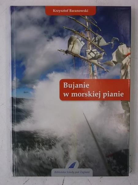 Bujanie w morskiej pianie
