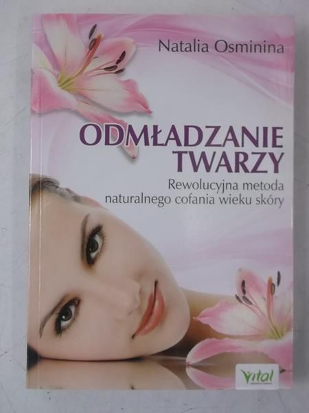 Odmładzanie twarzy