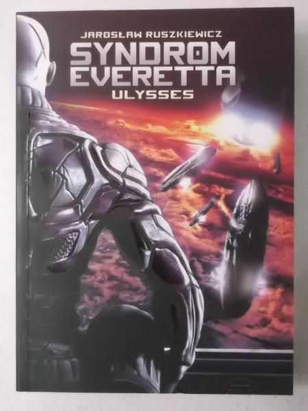 Ruszkiewicz Jarosław - Syndrom Everetta. Ulysses, Nowa