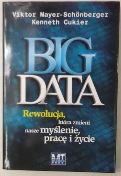 Mayer-Schonberger Viktor - Big Data