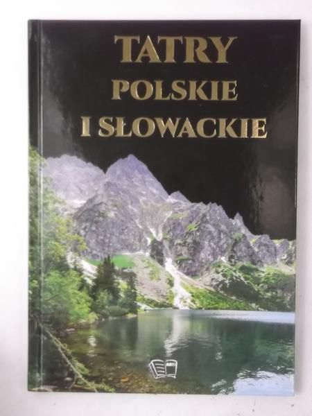 Tatry polskie i słowackie