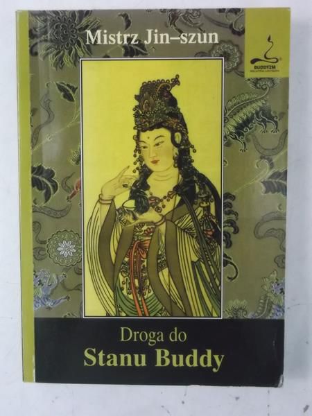 Mistrz Jin-szun - Droga do Stanu Buddy