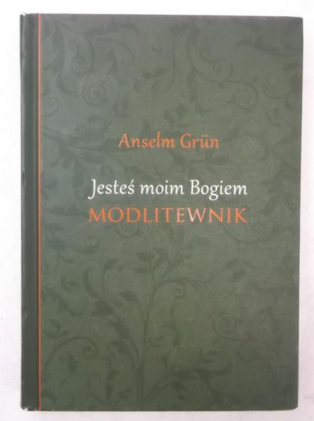 Jesteś moim Bogiem. Modlitewnik