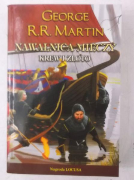 Nawałnica mieczy, krew i złoto, Nowa