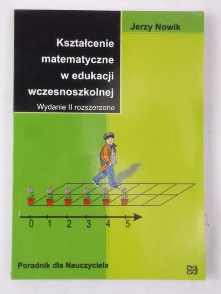 Kształcenie matematyczne w edukacji wczesnoszkolnej