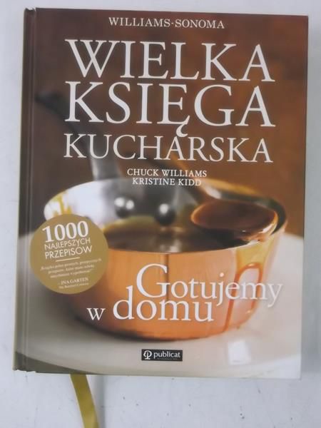 Wielka księga kucharska. Gotujemy w domu