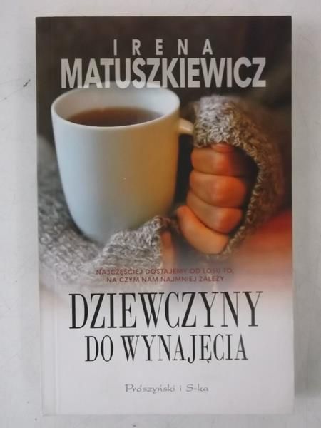 Matuszkiewicz Irena - Dziewczyny do wynajęcia