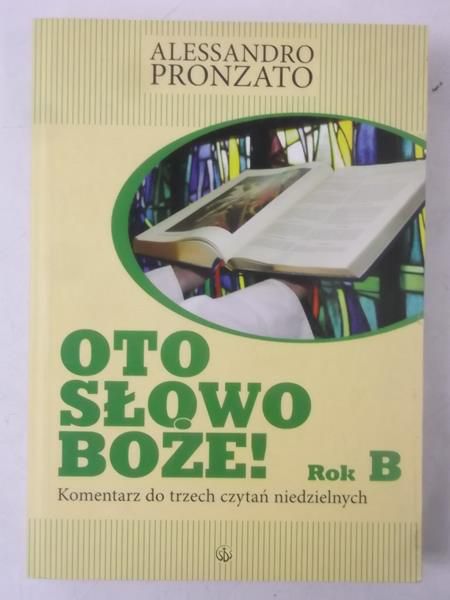 Oto Słowo Boże, Rok B, Nowa