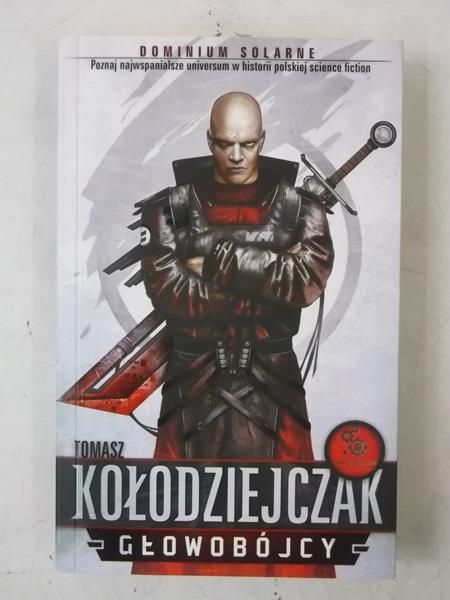 Kołodziejczak Tomasz - Głowobójcy