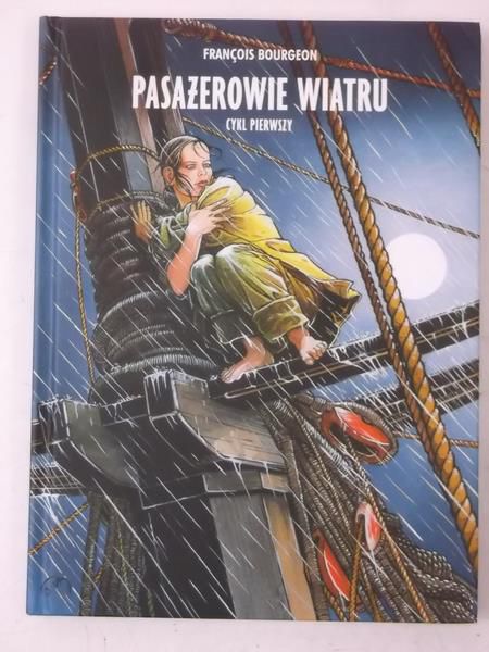 Bourgeon Francois - Pasażerowie wiatru, Nowa