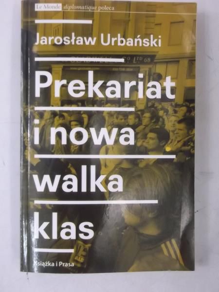 Prekariat i nowa walka klas