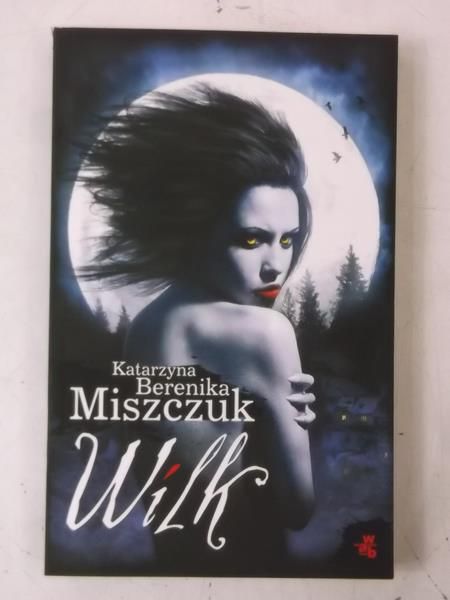 Miszczuk Katarzyna Berenika - Wilk