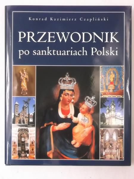 Przewodnik po sanktuariach Polski, Nowa