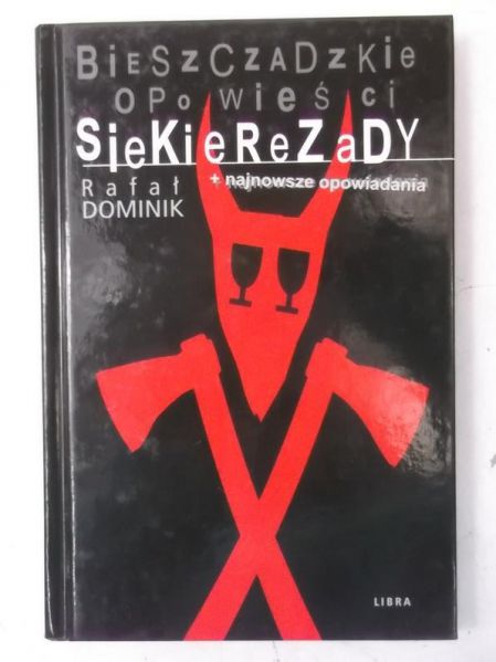 Bieszczadzkie opowieści Siekierezady
