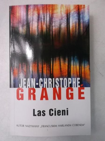 Grange Jean-Christophe - Las cieni