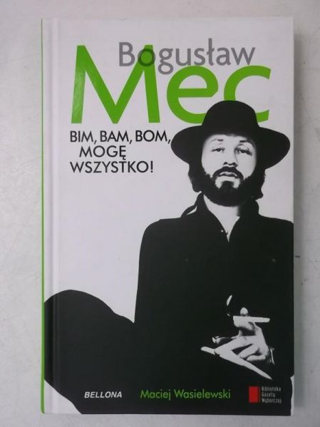 Wasielewski Maciej - Bim, bam, bom mogę wszystko !