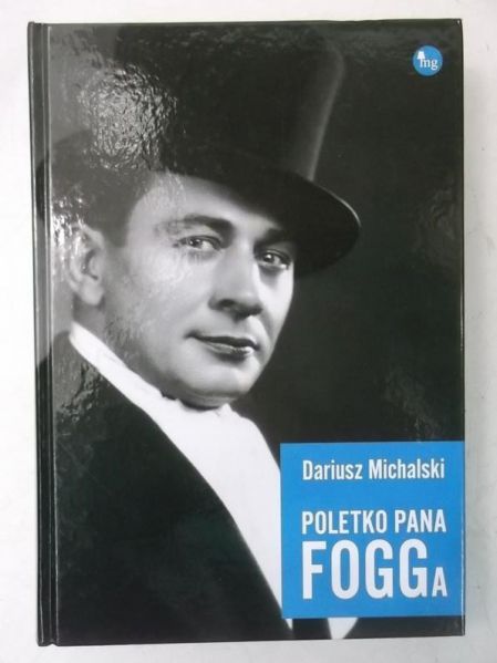 Michalski Dariusz - Poletko Pana Fogga