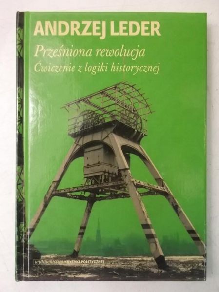 Prześniona rewolucja, Nowa